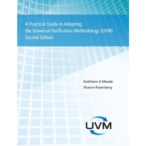 A Practical Guide to Adopting the Universal Verification Methodology (UVM) Second Edition - Paperback