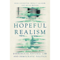Hopeful Realism: Evangelical Natural Law and Democratic Politics - Paperback