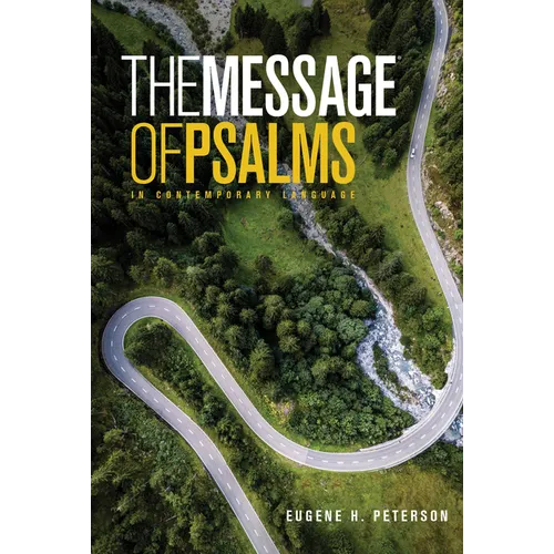 The Message the Book of Psalms - Paperback