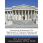 Structured Settlements: The Department of Justice's Selection and Use of Annuity Brokers: Ggd-00-45 - Paperback