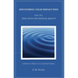 Discovering Your Essence Path, Book Two: Fear, Faith And Physical Reality -2: A Handbook To Higher Levels Of Spiritual Guidance - Paperback