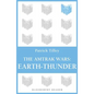 The Amtrak Wars: Earth-Thunder: The Talisman Prophecies 6 - Paperback