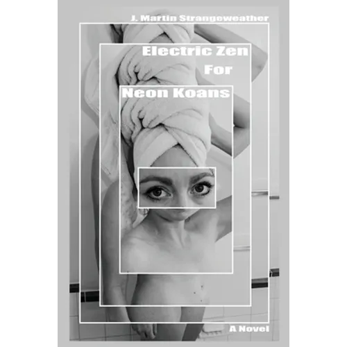 Electric Zen for Neon Koans - Paperback