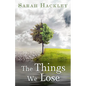 The Things We Lose - Paperback