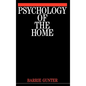 Psychology of the Home - Hardcover