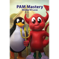 PAM Mastery - Paperback