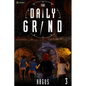 The Daily Grind 3: A Slice-Of-Life Litrpg - Paperback