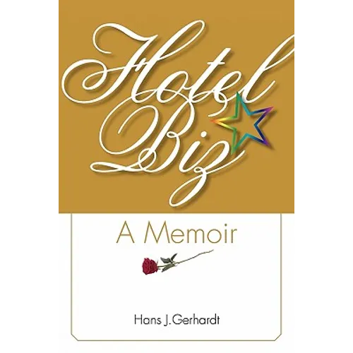 Hotelbiz: A Memoir - Paperback