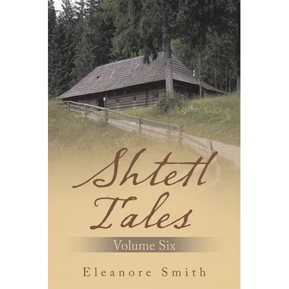Shtetl Tales: Volume Six - Paperback