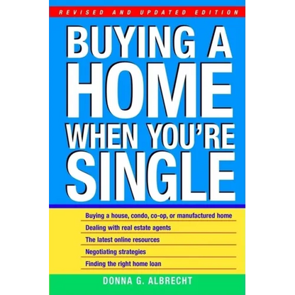 Buying a Home When You're Single - Paperback