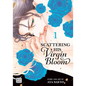 Scattering His Virgin Bloom, Vol. 1 - Paperback