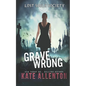 Grave Wrong - Paperback