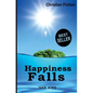 Christian Fiction: Happiness Falls - Paperback