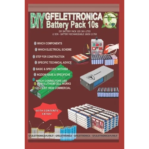 DIY Battery Pack 10s 36v Litio - Li Ion - Battery Rechargeable 18650 21700 - Paperback