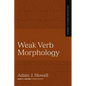 Weak Verb Morphology: 4 - Paperback