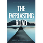 The Everlasting Road - Paperback