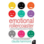 Emotional Rollercoaster: A Journey Through the Science of Feelings - Paperback