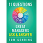 11 Questions Great Managers Ask & Answer - Hardcover