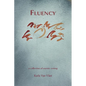 Fluency: A Collection of Asemic Writing - Paperback