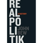 Realpolitik: A History - Hardcover