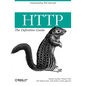 HTTP: The Definitive Guide - Paperback