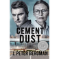 Cement Dust - Paperback