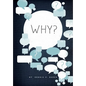 Why? - Paperback