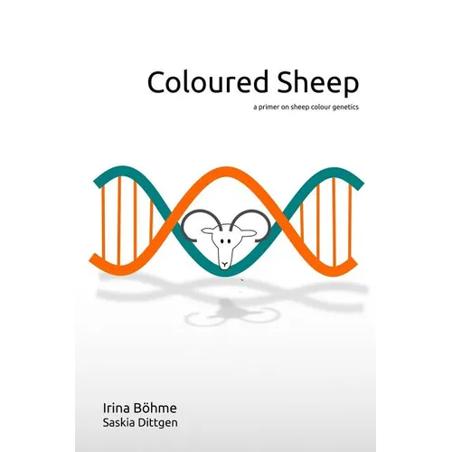 Coloured Sheep: a colour genetics primer - Paperback