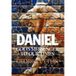 Daniel: God's Messenger to Our Times - Hardcover