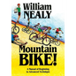 Mountain Bike!: A Manual of Beginning to Advanced Technique - Hardcover