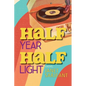 Half Year, Half Light - Paperback
