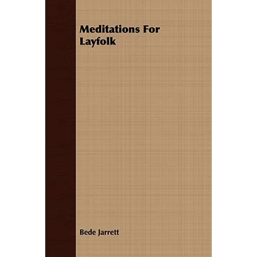 Meditations For Layfolk - Paperback