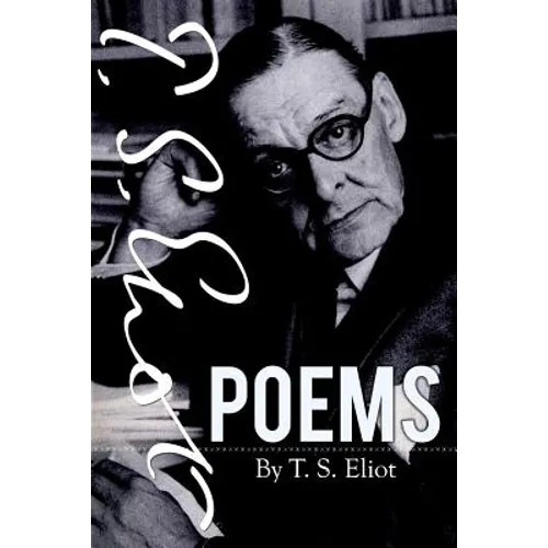Poems By T. S. Eliot - Paperback
