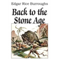 Back to the Stone Age - Paperback