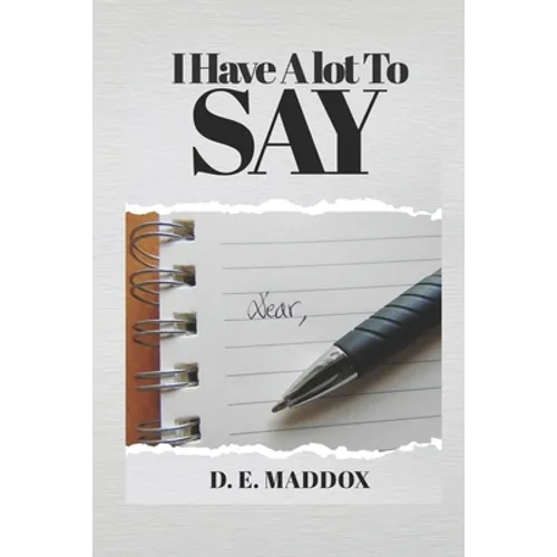 I Have ALot to Say - Paperback