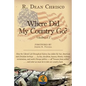 Where Did My Country Go? - Paperback