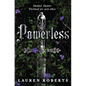 Powerless - Library Binding