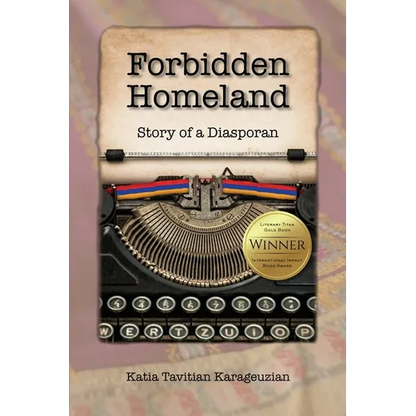 Forbidden Homeland: Story of a Diasporan - Paperback