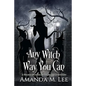 Any Witch Way You Can - Paperback
