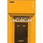 Love, Love, Love - Paperback