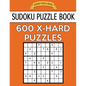 Sudoku Puzzle Book, 600 EXTRA HARD Puzzles: Single Difficulty Level For No Wasted Puzzles - Paperback