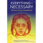 Everything Is Necessary - Paperback