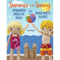 Summer and Sunny Amigurumi Dress-Up Dolls with Beach Party Playset: Crochet Patterns for 12-inch Dolls plus Doll Clothes, Beach Playmat & Accessories - Paperback