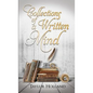 Collections of a Written Mind: The Beginning of a Young Poet's Journey - Paperback