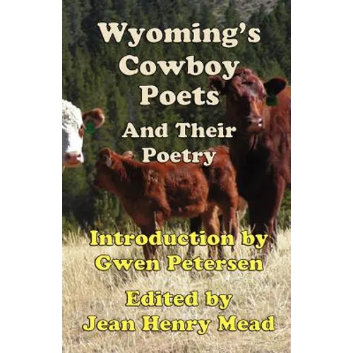 Wyoming's Cowboy Poets: And Their Poetry - Paperback