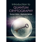 Introduction to Quantum Cryptography - Hardcover