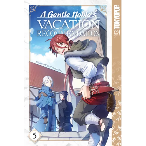 A Gentle Noble's Vacation Recommendation, Volume 5 - Paperback