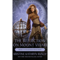 The Reflection on Mount Vitaki: Prequel to the Qavnerian Protectorate - Hardcover