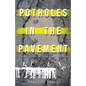 Potholes in the Pavement: Inspiring Tales of Vulnerable Children - Paperback