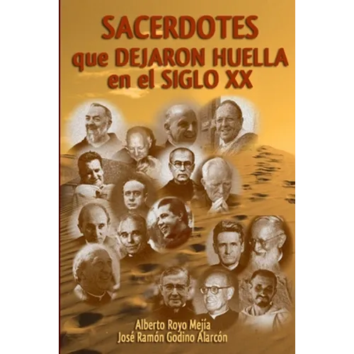 Sacerdotes que dejaron huella en el siglo XX - Paperback